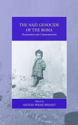 The Nazi Genocide of the Roma
            
                War and Genocide