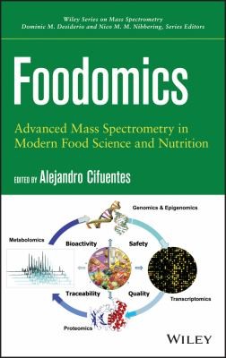 Foodomics Advanced Mass Spectrometry In Modern Food Science And Nutrition