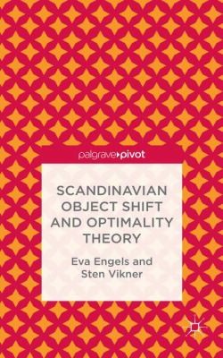 Scandinavian Object Shift And Optimality Theory