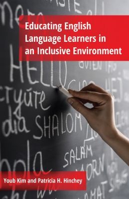 Educating English Language Learners In An Inclusive Environment