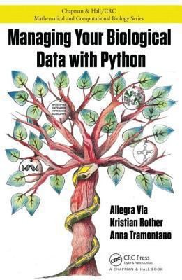 Managing Your Biological Data With Python