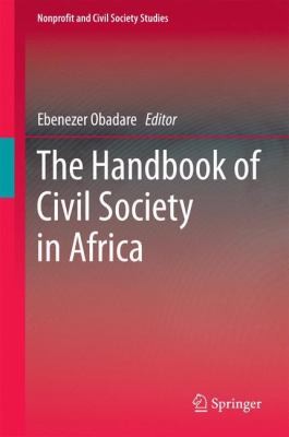 The Handbook of Civil Society in Africa
            
                Nonprofit and Civil Society Studies
