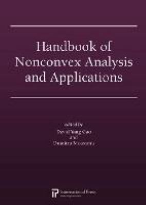 Handbook Of Nonconvex Analysis And Applications