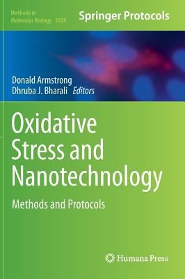Oxidative Stress And Nanotechnology Methods And Protocols