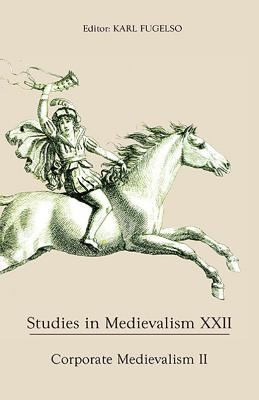 Corporate Medievalism Ii