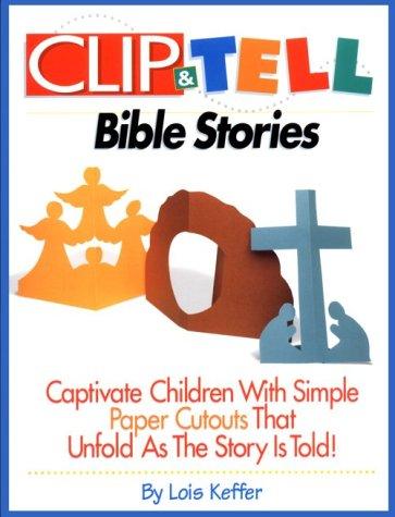 Clip & tell Bible stories