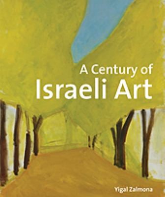 A Century Of Israeli Art