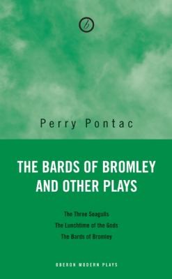 The Bards of Bromley and Other Plays