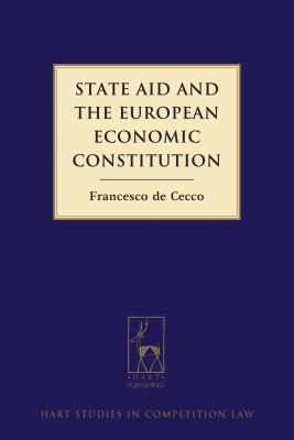 State Aid And The European Economic Constitution