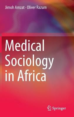 Medical Sociology In Africa