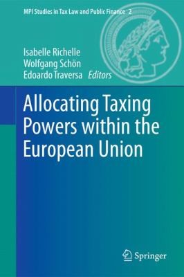 Allocating Taxing Powers Within The European Union