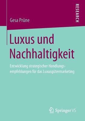 Luxus Und Nachhaltigkeit