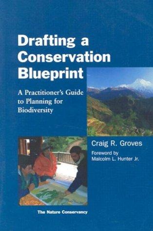 Drafting a Conservation Blueprint