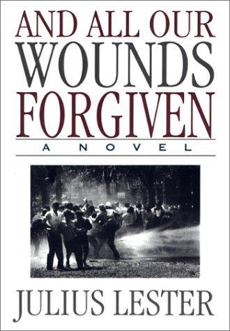 And all our wounds forgiven