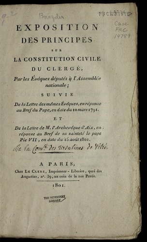 Exposition des principes sur la Constitution civile du clerge  par les e veques de pute s a   l'Assemble e nationale