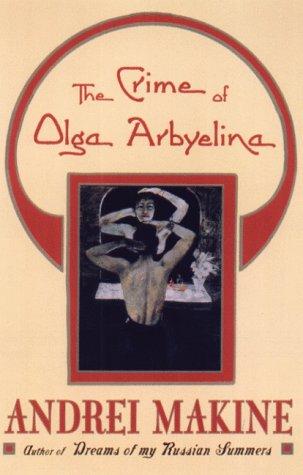 The crime of Olga Arbyelina