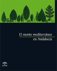 El monte mediterráneo en Andalucía