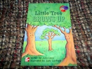 Little tree grows up (Leveled books)