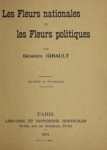 Les fleurs nationales et les fleurs politiques ...