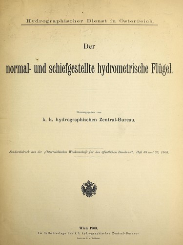 Der normal- und schiefgestellte hydrometrische flu gel