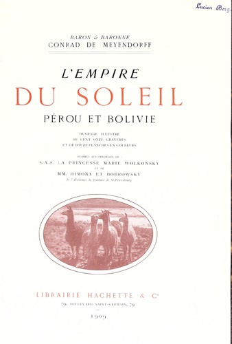 L' empire du soleil, Pérou et Bolivie