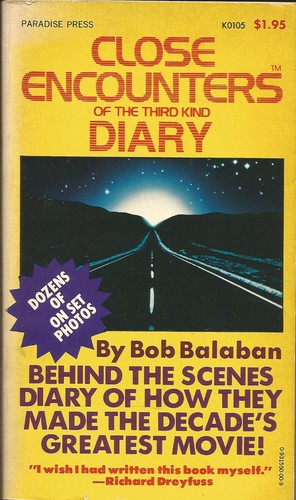 Close encounters of the third kind diary