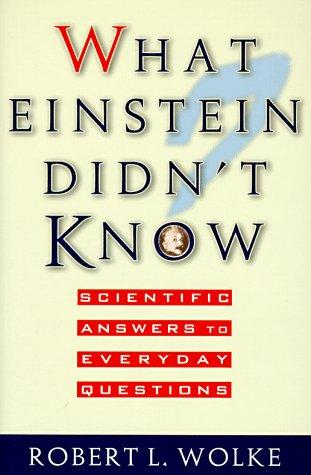 What Einstein Didn't Know