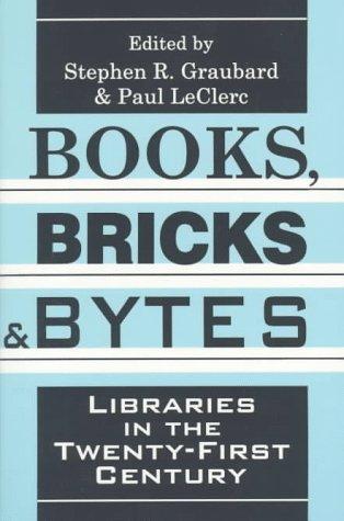 Books, bricks & bytes