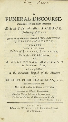 A funeral discourse occasioned by the much lamented death of Mr. Yorick, prebendary of Y--k
