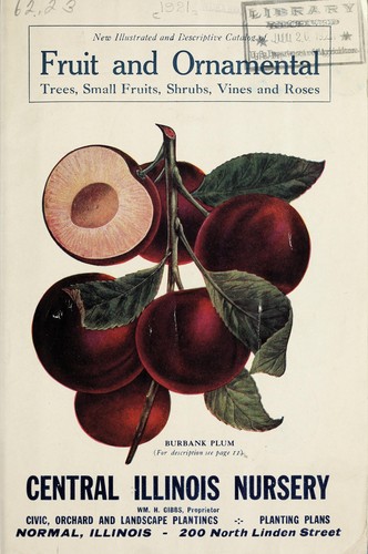 New illustrated and descriptive catalog of fruit and ornamental trees, small fruits, shrubs, vines and roses