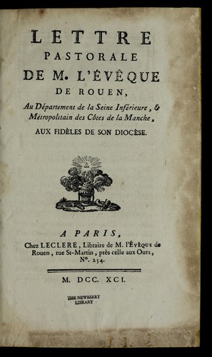 Lettre pastorale de M. l'e ve que de Rouen au de partement de la Seine Infe rieure, & me tropolitain des Co tes de la Manche, aux fide  les de son dioce  se