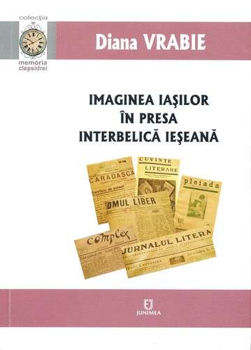 Imaginea Iaşilor în presa interbelică ieşeană