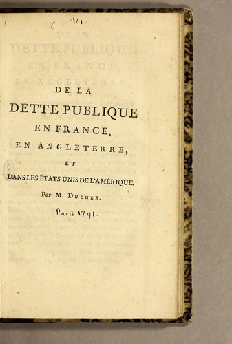 De la dette publique en France, en Angleterre, et dans les États-Unis de l'Amérique