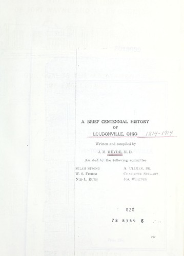 A brief centennial history of Loudonville, Ohio