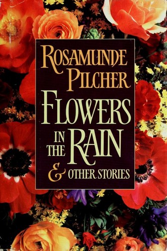 Flowers in the rain and other stories