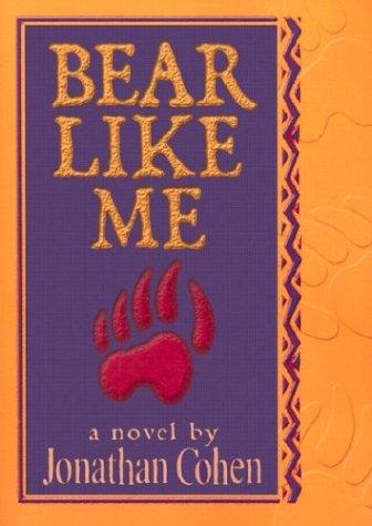 Bear like me