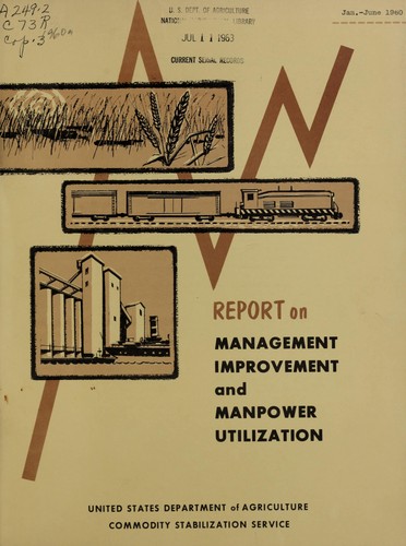 Report on management improvement and manpower utilization