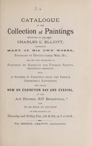 Collection of paintings belonging to the late Charles L. Elliot