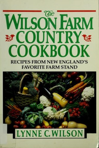 The Wilson Farm country cookbook