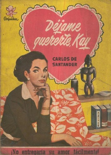 Déjame quererte, Kay