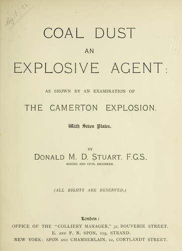 Coal dust an explosive agent
