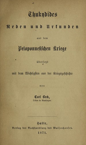 Reden und urkunden aus dem Peloponnesischen Kriege
