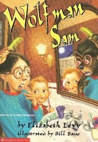 Wolfman Sam (Trophy Chapter Book)