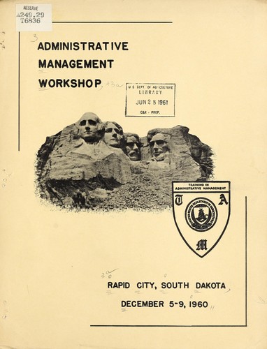 Administrative Management Workshop, Rapid City, South Dakota, December 5-9, 1960