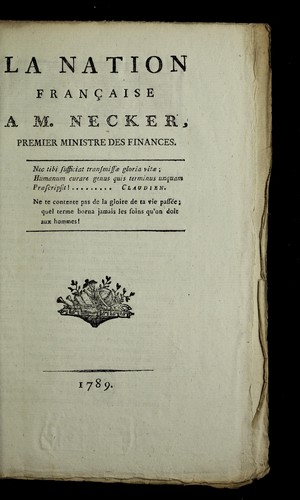 La nation franc ʹaise a M. Necker, premier ministre des finances