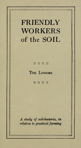 Friendly workers of the soil