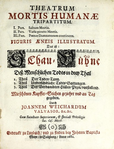 Theatrum mortis humanae tripartitum ...