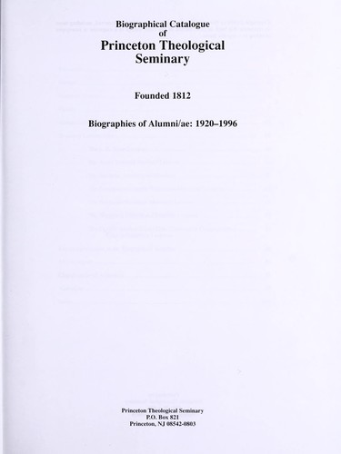 Biographical catalogue of Princeton Theological Seminary, founded 1812