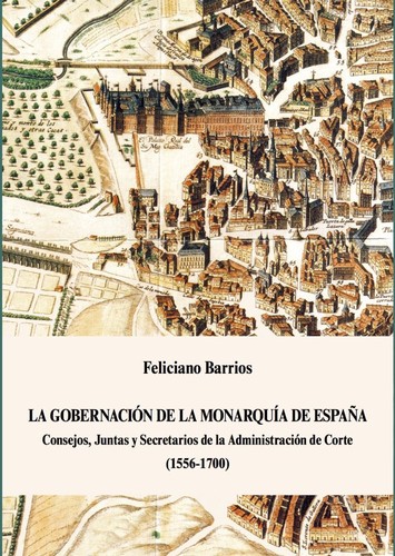 La gobernación de la monarquía de España