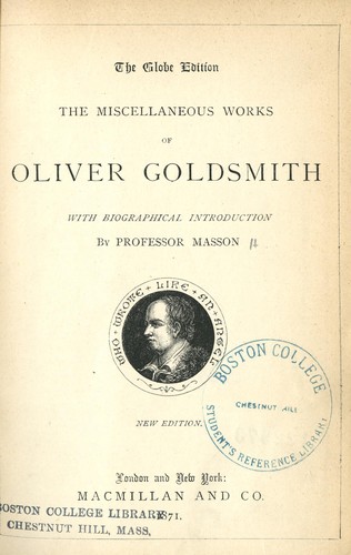 The miscellaneous works of Oliver Goldsmith